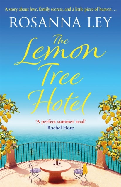 The Lemon Tree Hotel - escape to Italy with this romantic summer read of love and family secrets