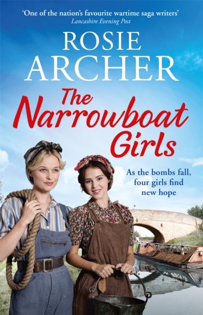 The Narrowboat Girls - a heartwarming story of friendship, struggle and falling in love