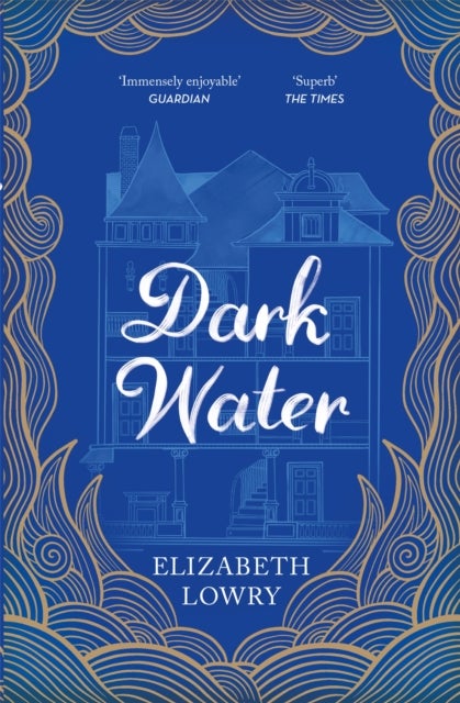 Dark Water - Longlisted for the Walter Scott Prize for Historical Fiction