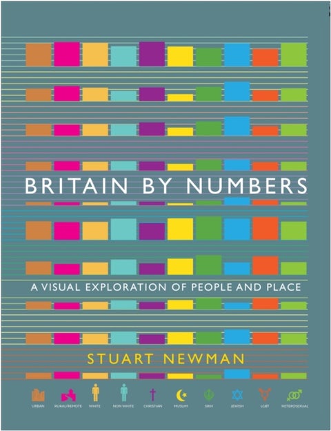 Britain by Numbers - A Visual Exploration of People and Place