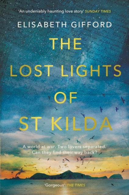 The Lost Lights of St Kilda - The sweeping uplifting historical love story