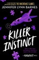 The Naturals: The Naturals: Killer Instinct, Book 2