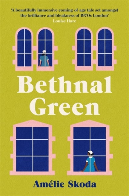 Bethnal Green - The vibrant 1970s set debut novel and love letter to the NHS that is captivating readers