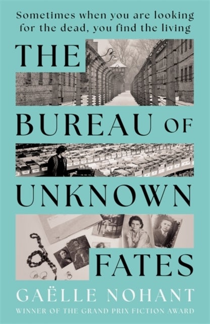 The Bureau of Unknown Fates - A heartbreaking novel about WWII's forgotten objects and the lives they hold