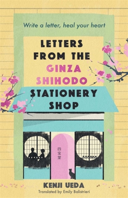 Letters from the Ginza Shihodo Stationery Shop - The ultimate gift for cosy fiction lovers