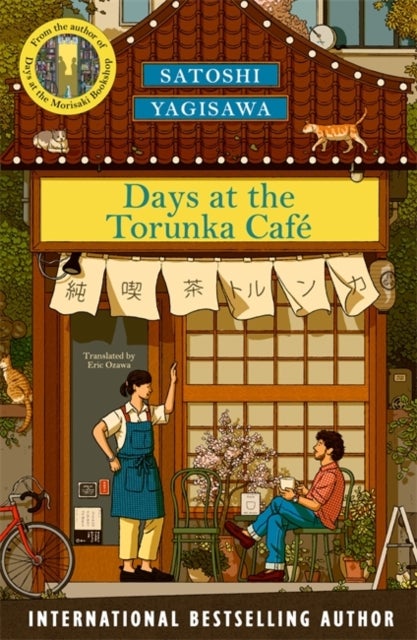 Days at the Torunka Cafe - The cosy book from the bestselling author of Days at the Morisaki Bookshop