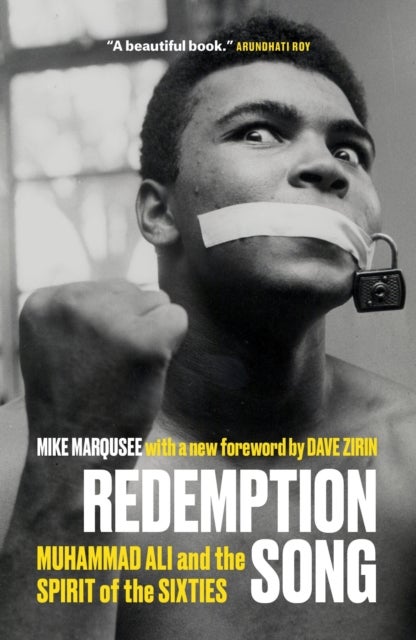 Redemption Song - Muhammad Ali and the Spirit of the Sixties