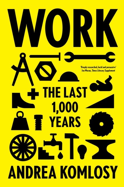 Work - The Last 1,000 Years