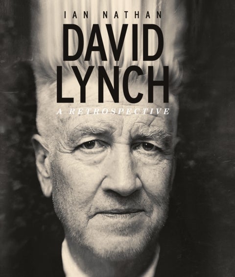 David Lynch - A Retrospective