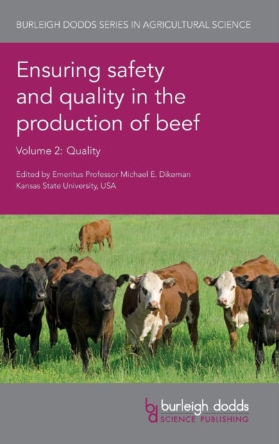 Ensuring Safety and Quality in the Production of Beef Volume 2 - Quality