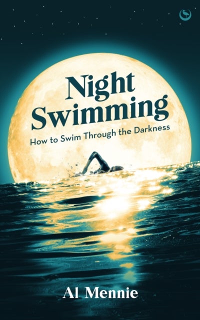 Night Swimming - How to swim through the darkness