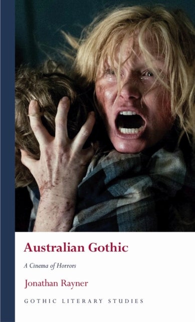 Australian Gothic - A Cinema of Horrors
