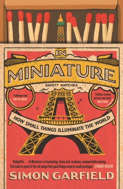 In Miniature - How Small Things Illuminate The World