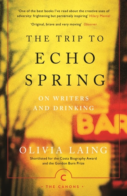 The Trip to Echo Spring - On Writers and Drinking