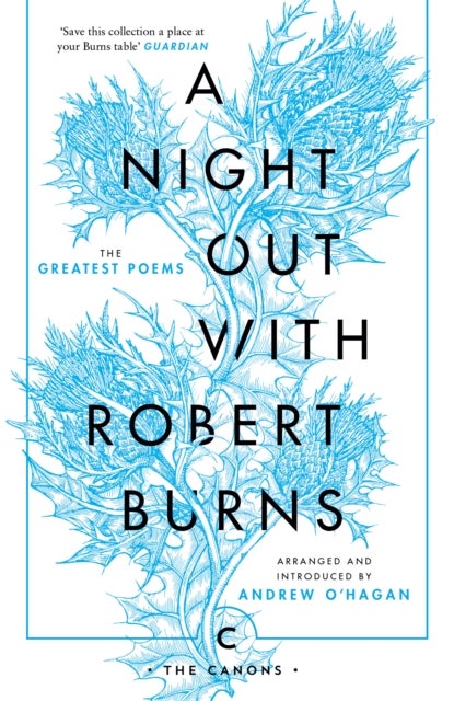 A Night Out with Robert Burns - The Greatest Poems
