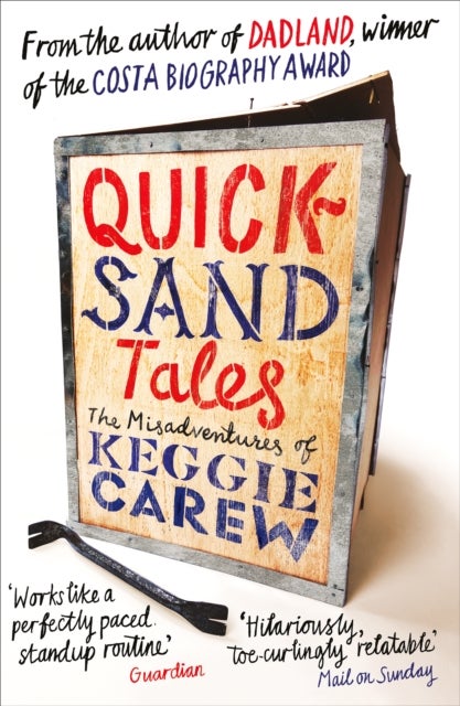 Quicksand Tales - The Misadventures of Keggie Carew