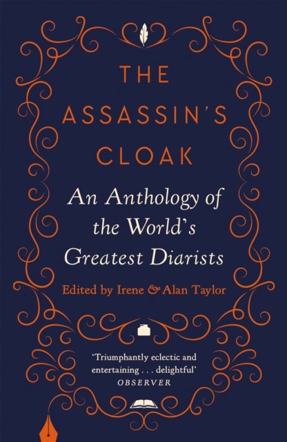 The Assassin's Cloak - An Anthology of the World's Greatest Diarists