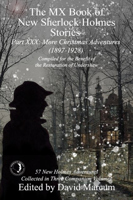 The MX Book of New Sherlock Holmes Stories Part XXX - More Christmas Adventures (1897-1928)