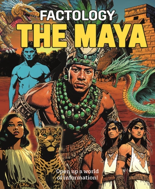 Factology: The Maya - Open Up a World of Information!