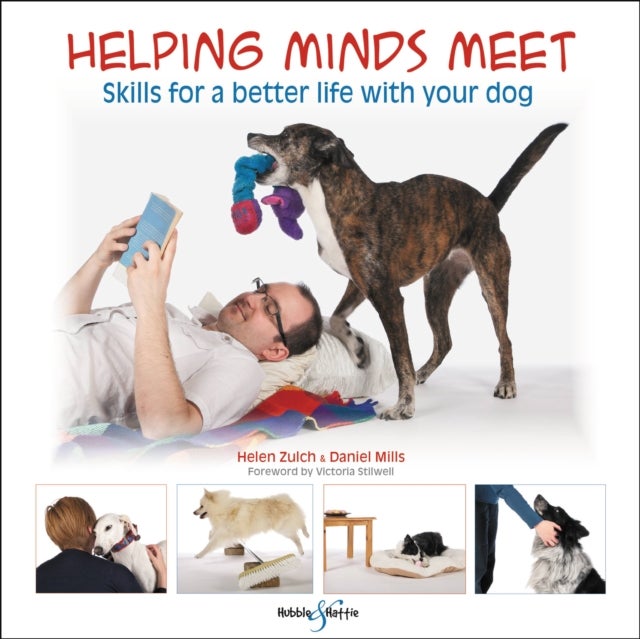 Helping Minds Meet - Skills for a Better Life with Your Dog