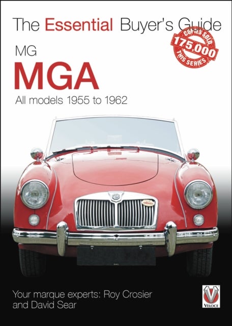 Mga 1955-1962 - The Essential Buyer’s Guide