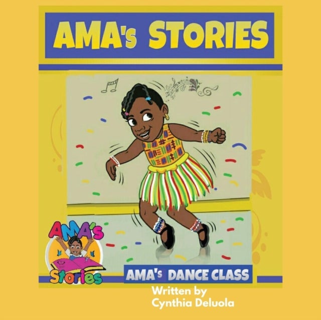 AMA's Stories - AMA's Dance Class