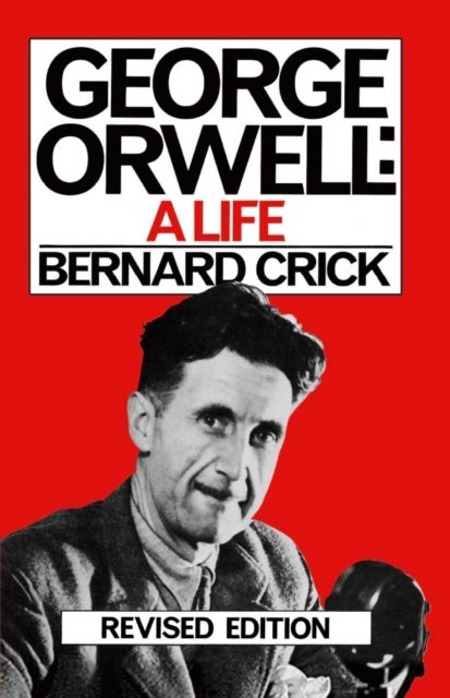 George Orwell - A Life
