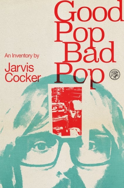 Good Pop, Bad Pop: An Inventory