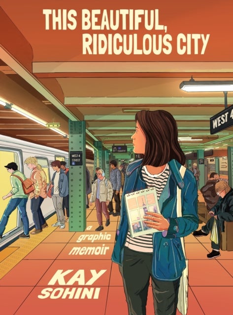 This Beautiful, Ridiculous City - A Graphic Memoir
