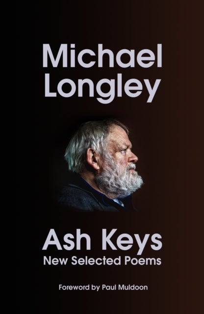 Ash Keys - New Selected Poems