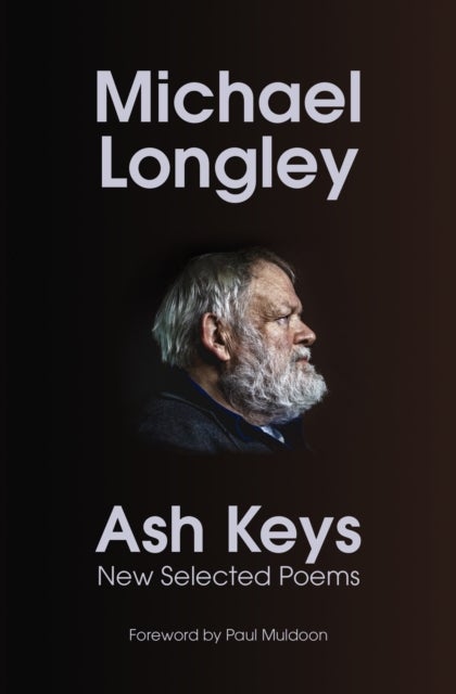 Ash Keys - New Selected Poems