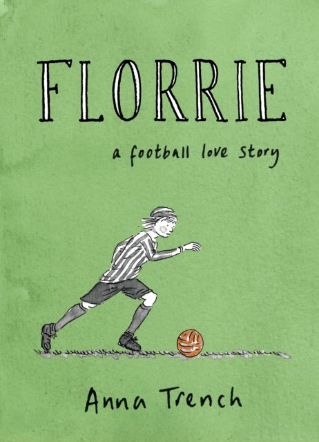 Florrie - A football love story