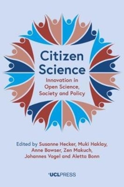 Citizen Science - Innovation in Open Science, Society and Policy