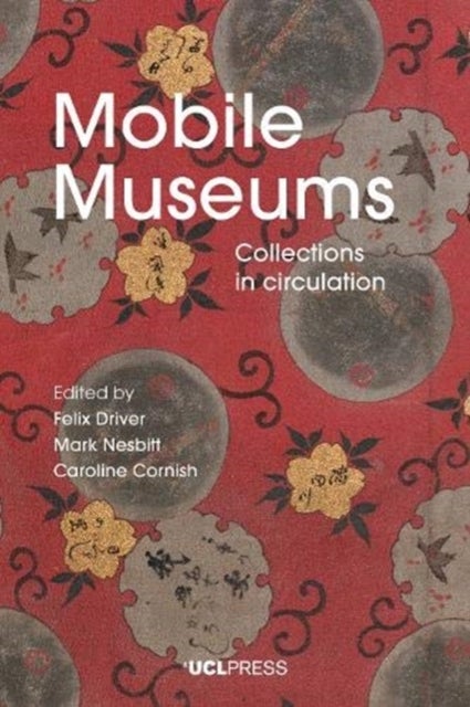 Mobile Museums - Collections in Circulation