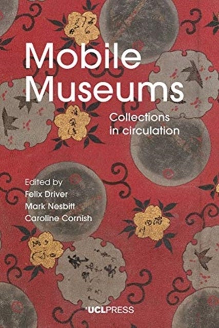 Mobile Museums - Collections in Circulation