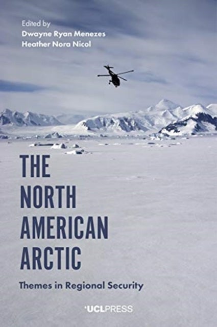 North American Arctic - Themes in Regional Security