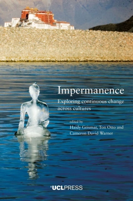 Impermanence - Exploring Continuous Change Across Cultures
