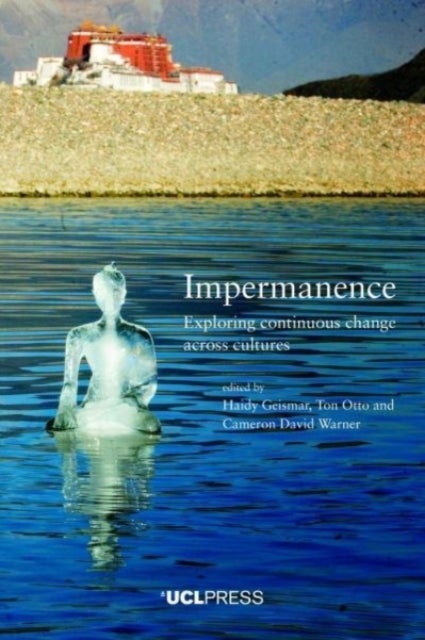 Impermanence - Exploring Continuous Change Across Cultures