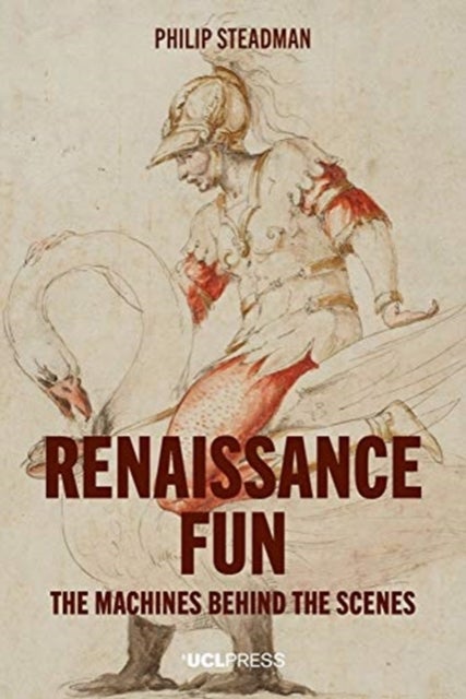 Renaissance Fun - The Machines Behind the Scenes