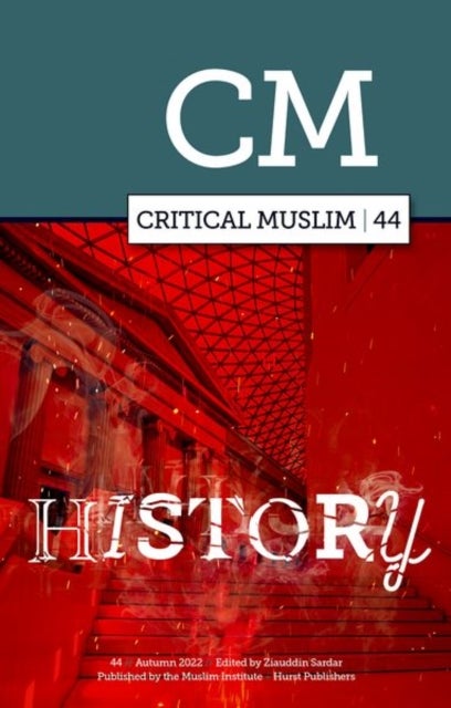 Critical Muslim 44 - History