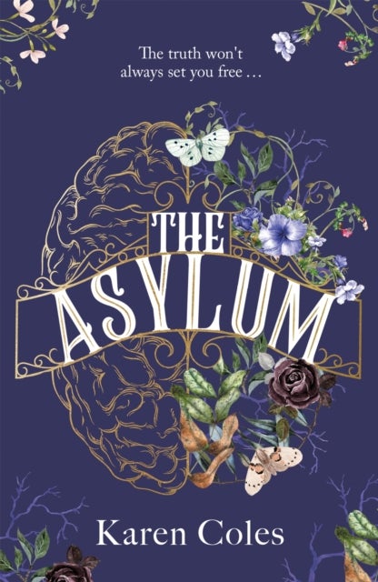 The Asylum - The beautiful and haunting gothic thriller, perfect for fans of The Familiars