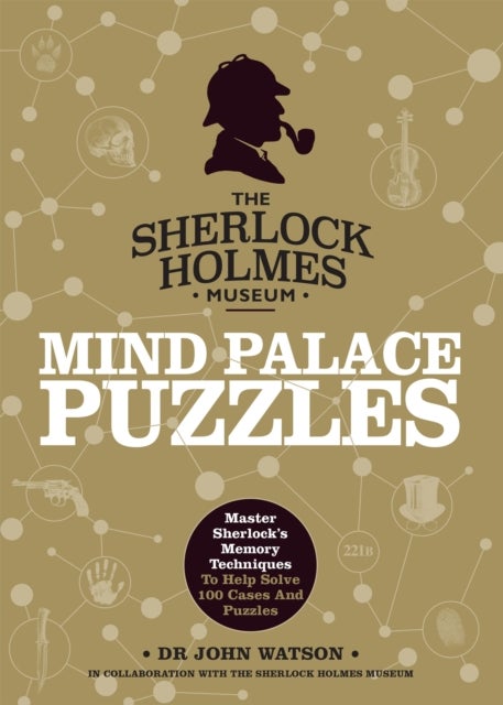 Sherlock Holmes Mind Palace Puzzles - Master Sherlock's Memory Techniques To Help Solve 100 Cases