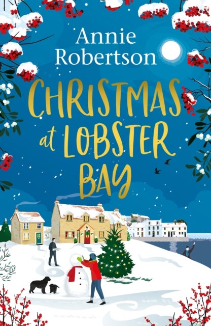 Christmas at Lobster Bay - The best feel-good festive romance to cosy up with this winter
