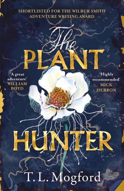 The Plant Hunter - 'A great adventure' William Boyd