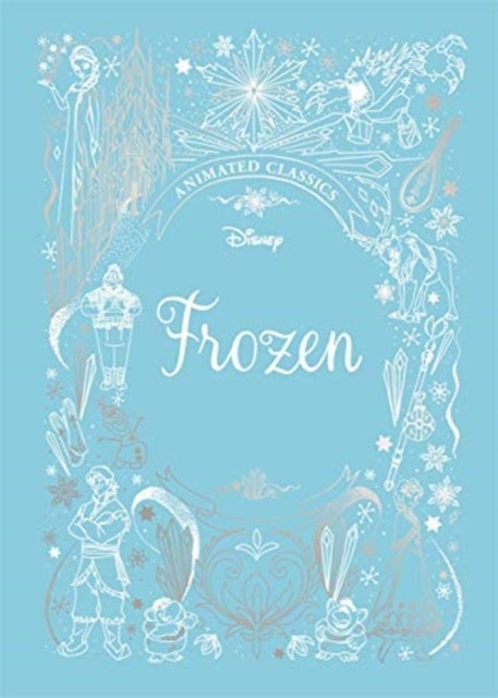 Frozen (Disney Animated Classics) - A deluxe gift book of the classic film - collect them all!