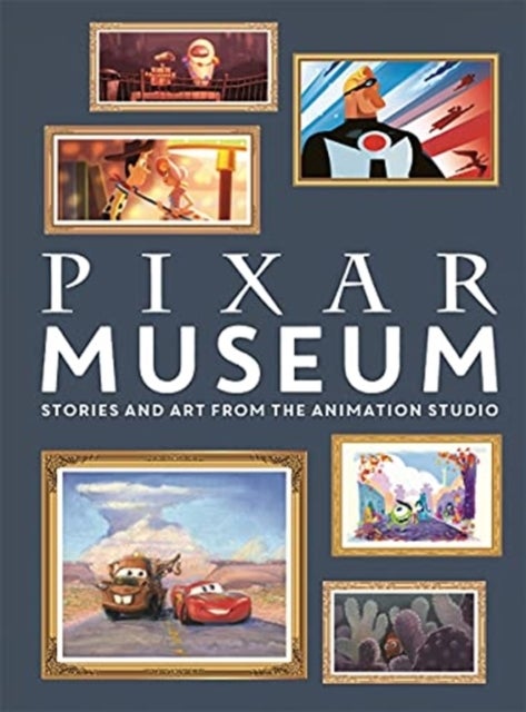 Pixar Museum - Stories and art from the animation studio