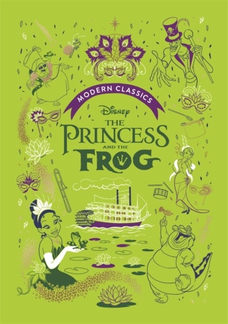 The Princess and the Frog (Disney Modern Classics) - A deluxe gift book of the film - collect them all!