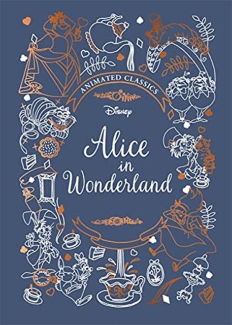 Alice in Wonderland (Disney Animated Classics) - A deluxe gift book of the classic film - collect them all!
