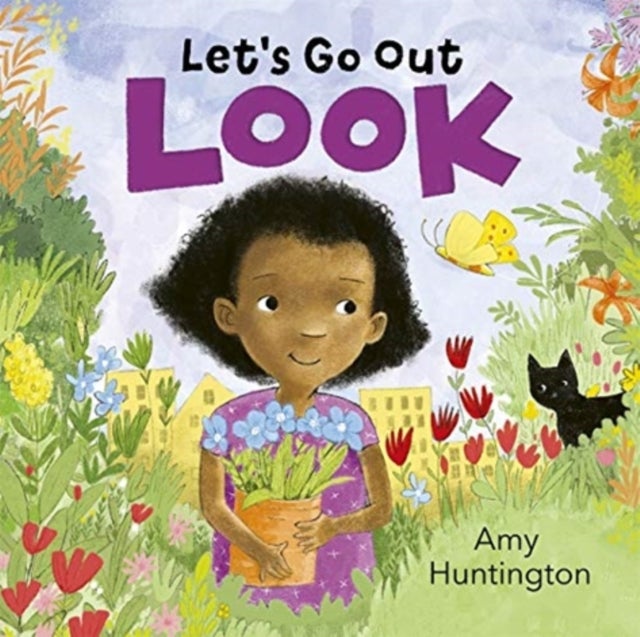 Let's Go Out: Look - A mindful board book encouraging appreciation of nature
