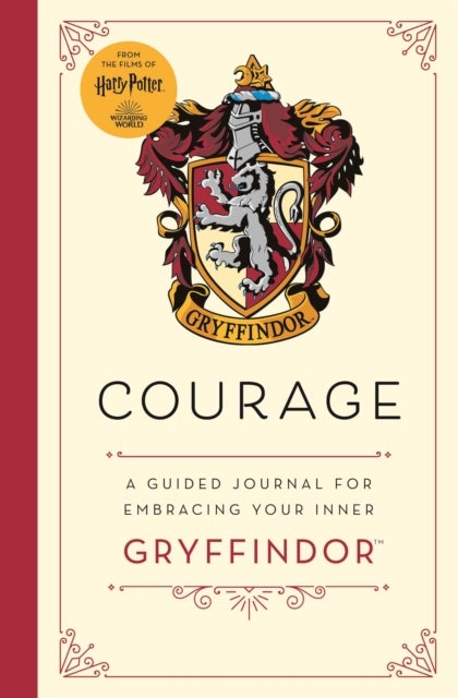 Harry Potter Gryffindor Guided Journal : Courage - The perfect gift for Harry Potter fans
